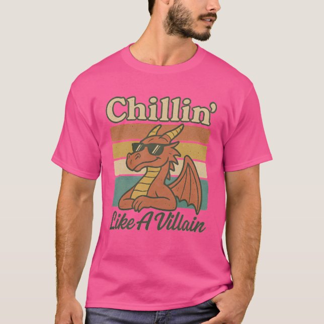 Chillin’ som en skurk t shirt (Framsida)