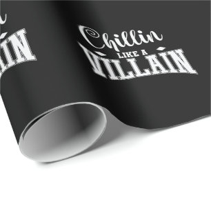 Chillin som en Villain Presentpapper