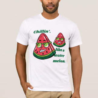 CHILLIN WATERMELON T SHIRT