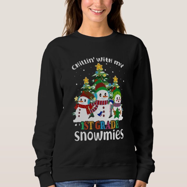 Chillin' With My 1st Grade Snowmies Christmas T Shirt (Framsida)