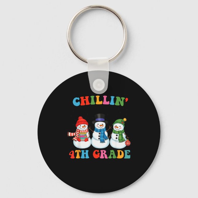Chillin With My 4th Grade Snowmies Christmas Teach Nyckelring (Framsida)