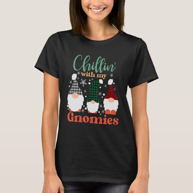 Chillin With My Gnomies Christmas Red Gnomes T Shirt (Framsida)