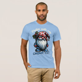 Chillin’ with My Gnomies - Cute Gnome Helgdag Desi T Shirt