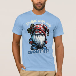 Chillin’ with My Gnomies - Cute Gnome Helgdag Desi T Shirt