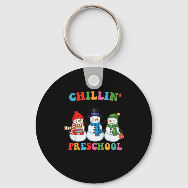 Chillin With My Preschool Snowmies Christmas Teach Nyckelring (Framsida)