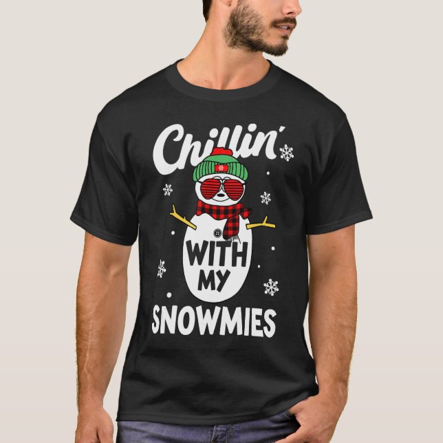 Chillin With My Snowmies Christmas Pajama Xmas Hap T Shirt (Framsida)