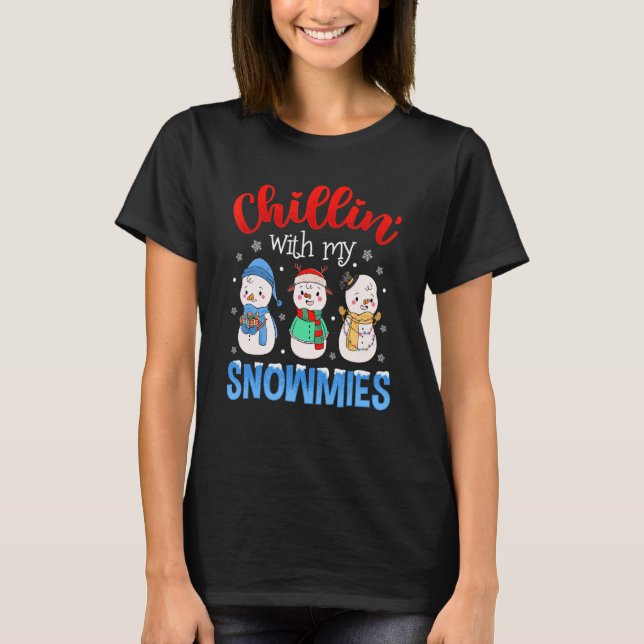 Chillin With My Snowmies Family Pajamas Snowman Ch T Shirt (Framsida)