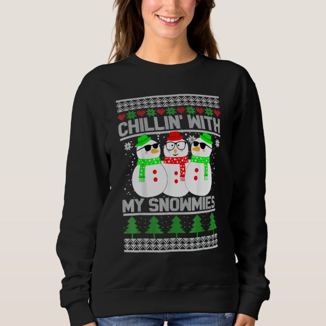 Chillin' With My Snowmies Ugly Christmas Snowman T Shirt (Framsida)