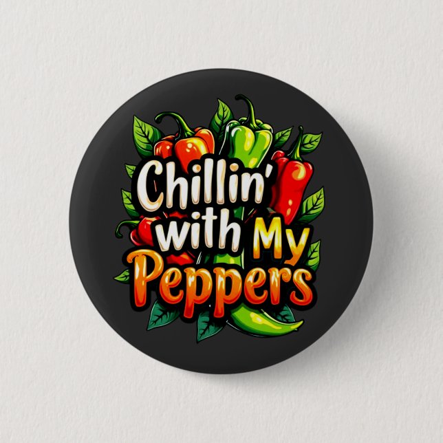 Chillin's with My Peppers - Colorful Chili Graphic Knapp (Framsida)