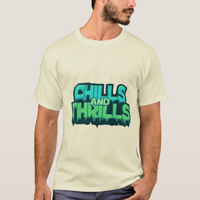 Chills and Thrills Adventure Series - Outdoor Enth T Shirt (Framsida)