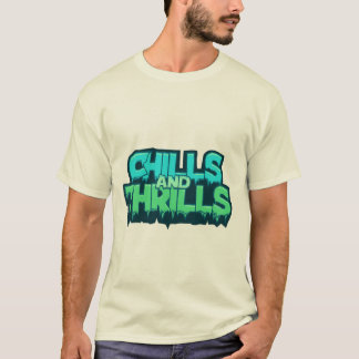 Chills and Thrills Äventyrsserie - Utomhusentusias T Shirt
