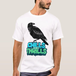 Chills och Thrills Raven Spooky Halloween Tshirt T Shirt