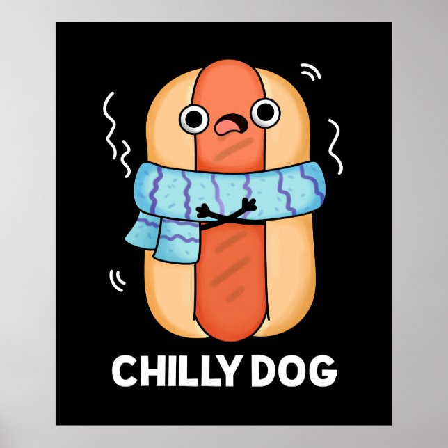 Chilly Hund Funny Chili Hett Hund Pun Mörk BG Poster (Framsidan)