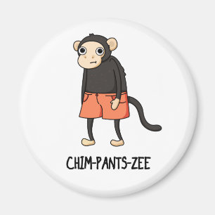 Chim-Byxor-Zee Funny Chimpanzee Monkey Pun Magnet