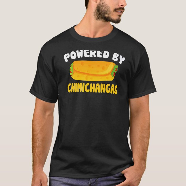 Chimichanga, som drivs av Chimichangas T Shirt (Framsida)