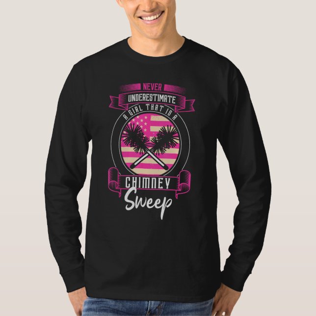 Chimney Cleaner Sweeper Female Chimney Sweep T Shirt (Framsida)