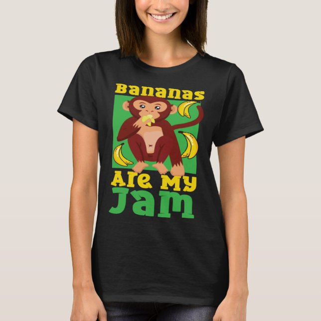 Chimpanzee Bananas Are My Jam T Shirt (Framsida)