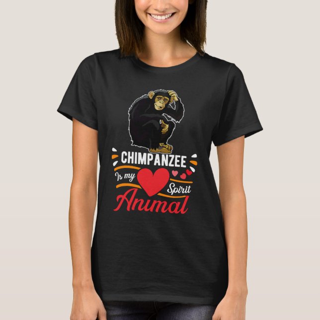 Chimpanzee is My Spirit Animal Love Cute Chimpanze T Shirt (Framsida)