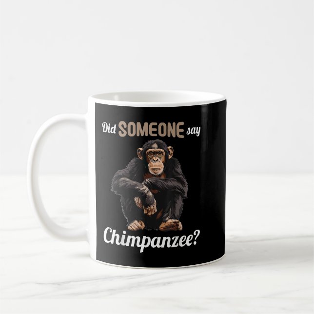Chimpanzees sa någon Chimpanzee Kaffemugg (Vänster)