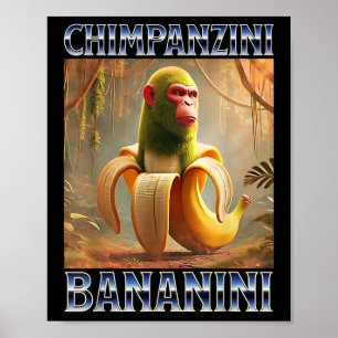 Chimpanzini Bananini - Italienska Brainrot Meme Poster