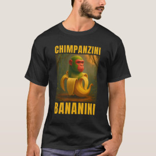 Chimpanzini Bananini Italy Brainrot Meme T Shirt
