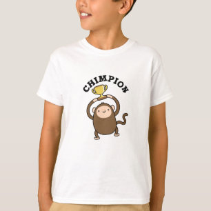 Chimpion Funny Champion Chimpanzee Pun T Shirt