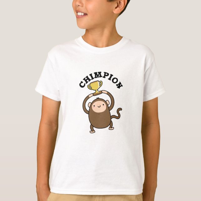 Chimpion Funny Champion Chimpanzee Pun T Shirt (Framsida)