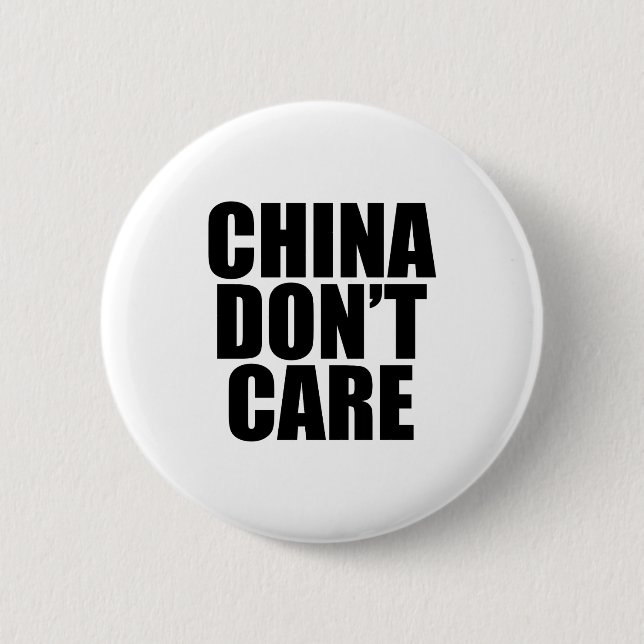 China Dont Care  Knapp (Framsida)