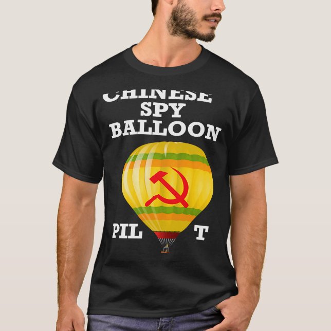 China för China Spy Balloon Pilot Aviator USA Surv T Shirt (Framsida)