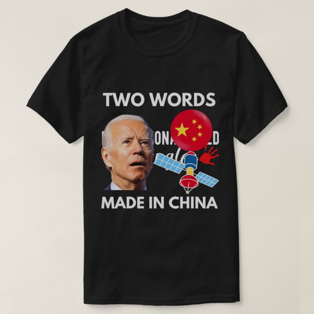 China Spy Balloon Funny Surveillance Joe Biden C T Shirt (Design framsida)