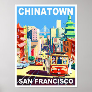 Chinatown San Francisco Poster