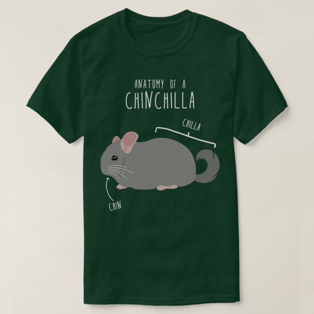 Chinchilla Anatomy 1 T Shirt (Design framsida)