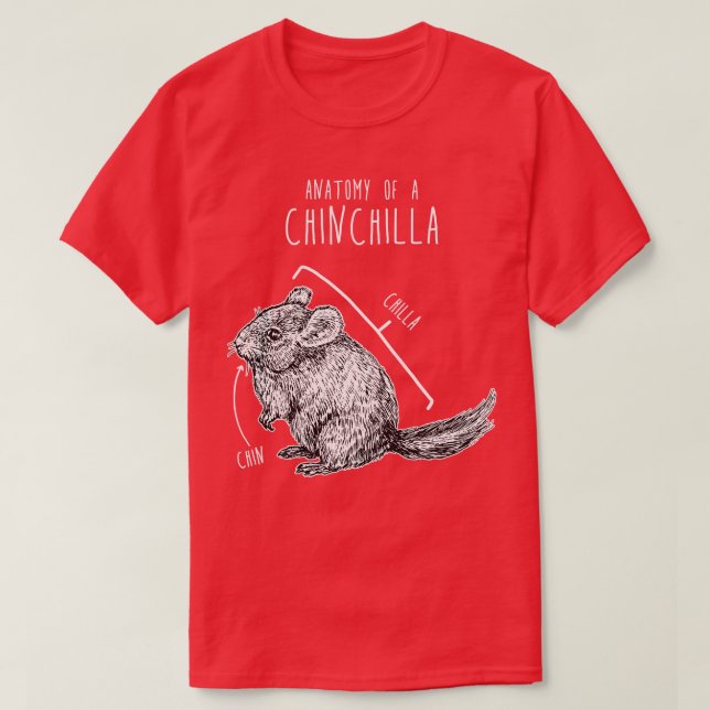 Chinchilla Anatomy T Shirt (Design framsida)