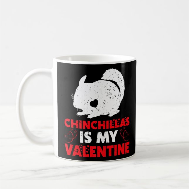 Chinchillas är min Valentine Funny Chinchilla Vale Kaffemugg (Vänster)