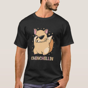 Chinchillin Chinchilla Pet T Shirt