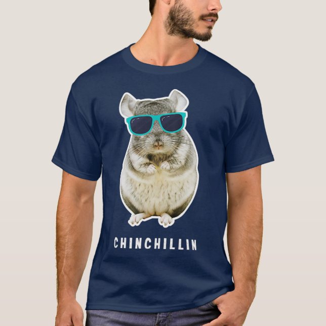 Chinchillin Funny Chinchilla Älskare T Shirt (Framsida)
