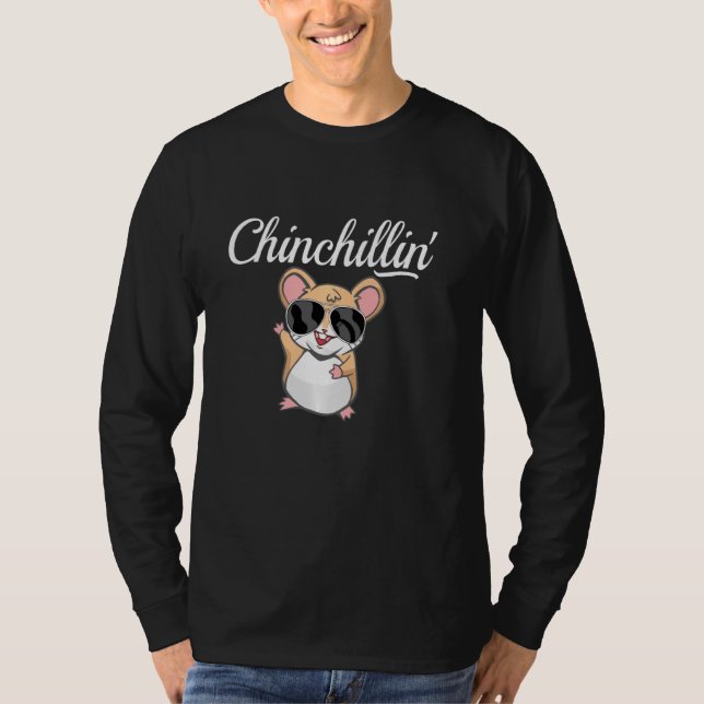 Chinchillin'Chinchilla T Shirt (Framsida)