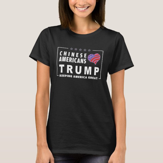 Chinese Americans Love Trump Save America 2024 T Shirt (Framsida)