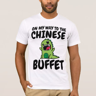 CHINESE BUFFET Funny T-shirts