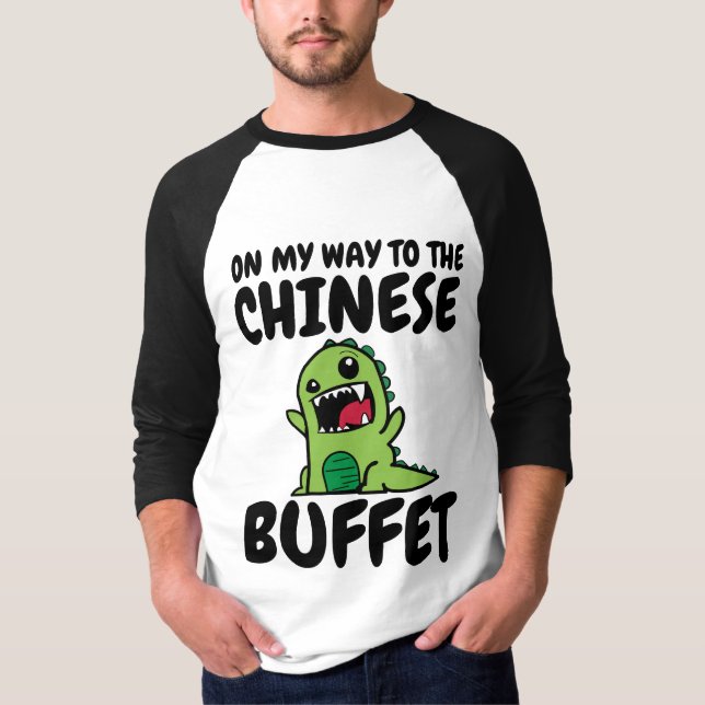 CHINESE BUFFET Funny T-shirts (Framsida)