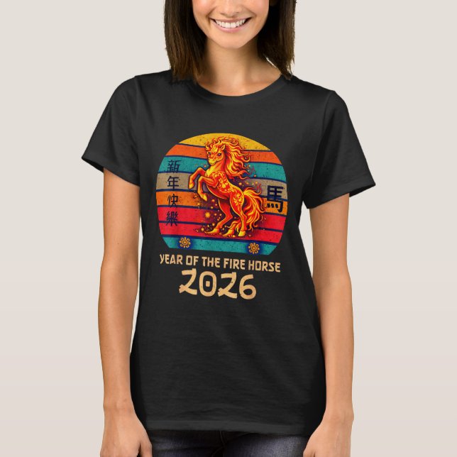 Chinese New Year 2026 Year Of The Fire Horse Vinta T Shirt (Framsida)
