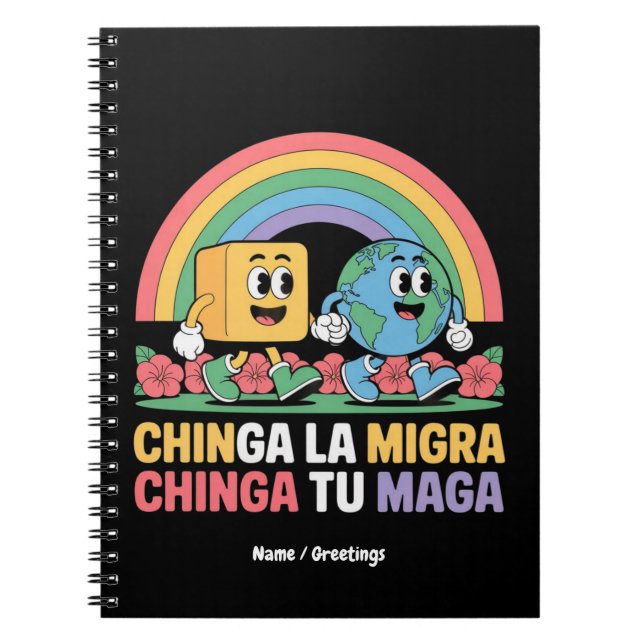 Chinga La Migra Chinga Tu Maga Funny Rainbow Anteckningsbok (Framsidan)