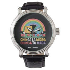 Chinga La Migra Chinga Tu Maga Funny Rainbow Armbandsur