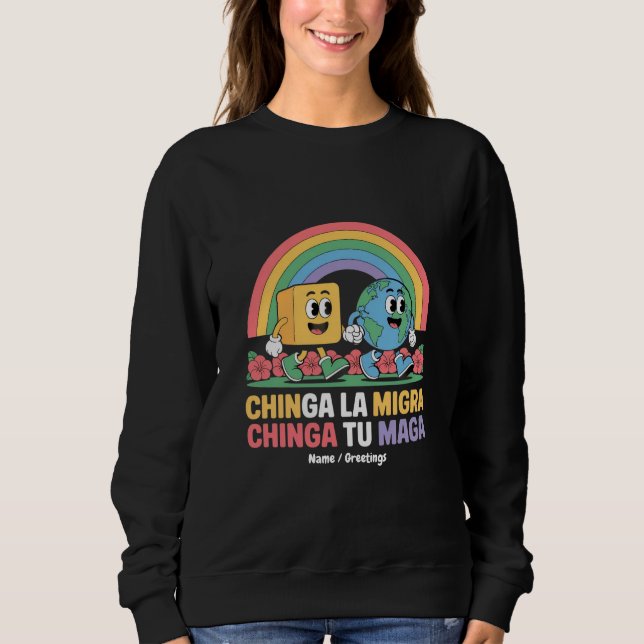 Chinga La Migra Chinga Tu Maga Funny Rainbow T Shirt (Framsida)