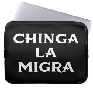 Chinga LA Migra Laptop Fodral