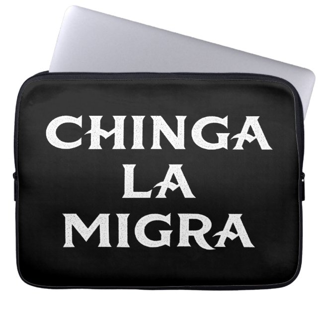 Chinga LA Migra Laptop Fodral (Framsidan)