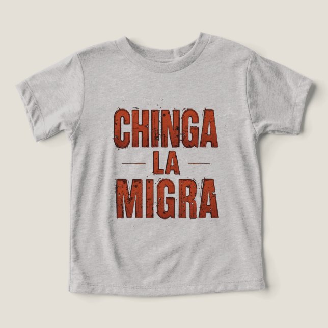 Chinga La Migra Shirt - Protest & Activism med fet T (Design Framsida)