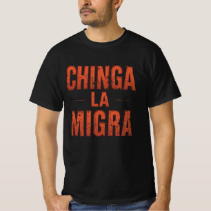 Chinga La Migra Shirt - Protest & Activism med fet T