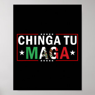 Chinga Tu Mexico Flagga Design Poster