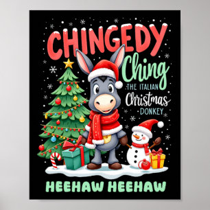 Chingedy Ching Ching Italiana Jul Donkey Heehaw Poster